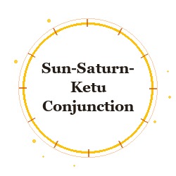 Sun-Saturn-Ketu Conjunction